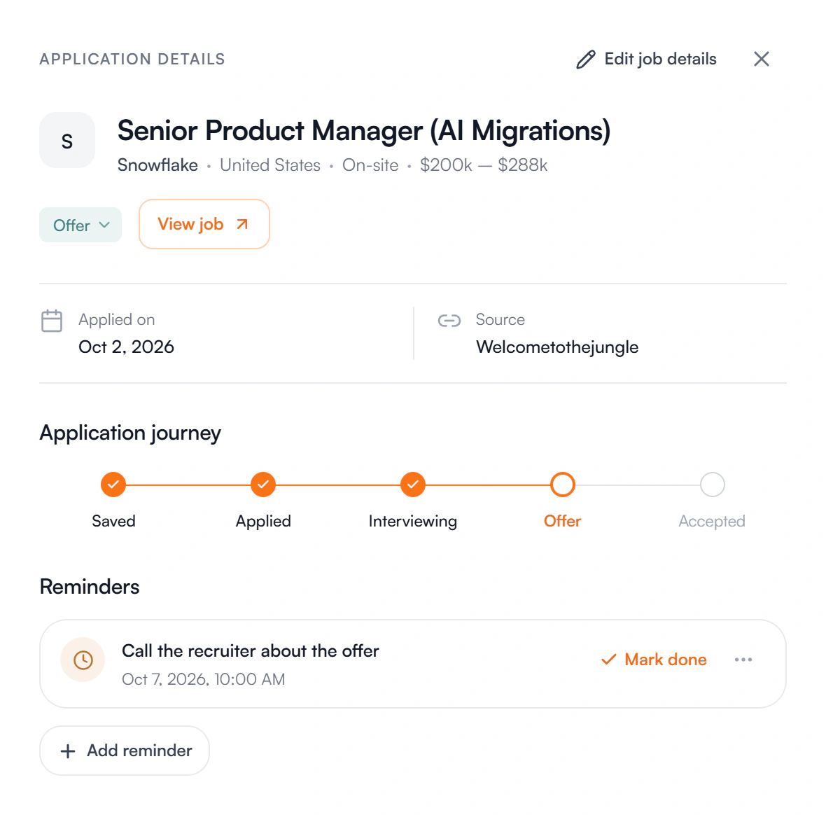 Application details for Senior Product Manager (AI Migrations) at Snowflake: stage Offer, applied on Oct 2, 2026, a journey from Saved through Applied and Interviewing to Offer, and a reminder to call the recruiter about the offer on Oct 7, 2026 at 10:00 AM.